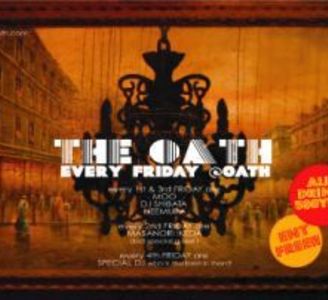 THE OATH -every friday night-